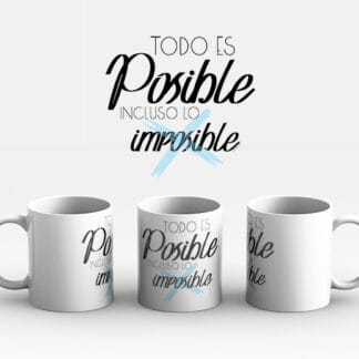 Taza modelo nada es imposible | Tazas personalizadas Hitase