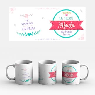 Taza LA MEJOR ABUELA DEL MUNDO ENTERO